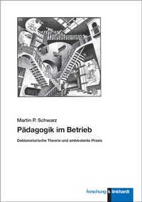 Abbildung von: Pädagogik im Betrieb - Verlag Julius Klinkhardt GmbH & Co. KG
