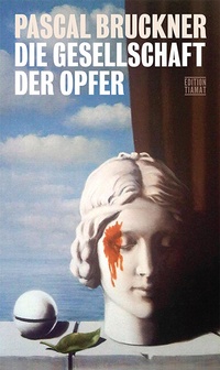 Abbildung von: Die Gesellschaft der Opfer - edition TIAMAT