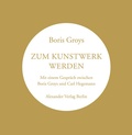 Cover: Zum Kunstwerk werden - Alexander