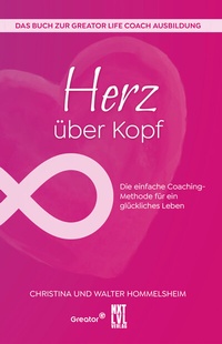 Abbildung von: Herz über Kopf - Next Level Verlag
