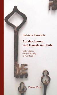 Abbildung von: Auf den Spuren vom Damals im Heute - PalmArtPress