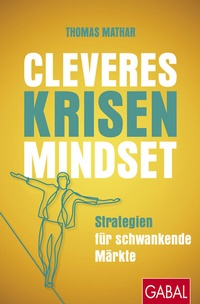 Abbildung von: Cleveres Krisen-Mindset - GABAL