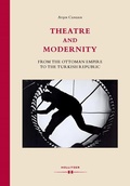 Cover: Theatre and Modernity - Hollitzer Wissenschaftsverlag