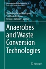 Cover: Anaerobes and Waste Conversion Technologies - Springer