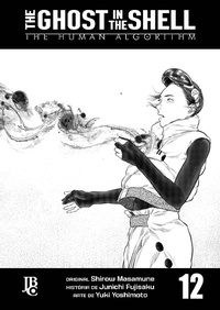 Enlarge image Cover: The Ghost in The Shell - The Human Algorithm Capítulo 012 - Editora JBC