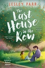 Cover: The Last House in the Row - Barrington Stoke Ltd