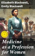 Cover: Medicine as a Profession for Women - Good Press