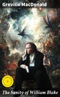 Cover: The Sanity of William Blake - Good Press