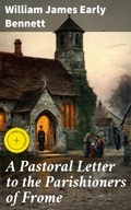 Cover: A Pastoral Letter to the Parishioners of Frome - Good Press