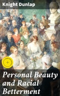 Cover: Personal Beauty and Racial Betterment - Good Press