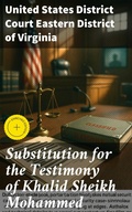 Cover: Substitution for the Testimony of Khalid Sheikh Mohammed - Good Press