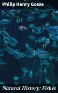 Cover: Natural History: Fishes - Good Press
