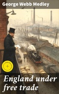 Cover: England under free trade - Good Press