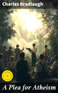 Cover: A Plea for Atheism - Good Press