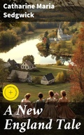 Cover: A New England Tale - Good Press