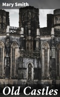 Cover: Old Castles - Good Press
