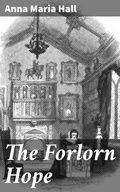 Cover: The Forlorn Hope - Good Press