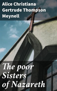 Abbildung von: The poor Sisters of Nazareth - Good Press
