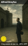 Cover: Cinq ann&eacute;es de ma vie, 1894-1899 - Good Press