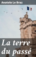 Cover: La terre du pass&eacute; - Good Press