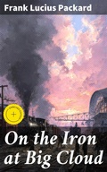 Cover: On the Iron at Big Cloud - Good Press