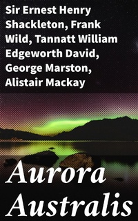Enlarge image Cover: Aurora Australis - Good Press