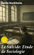 Cover: Le Suicide: Etude de Sociologie - Good Press