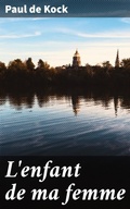 Cover: L'enfant de ma femme - Good Press