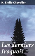 Cover: Les derniers Iroquois - Good Press
