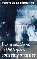 Cover: Les questions esth&eacute;tiques contemporaines - Good Press