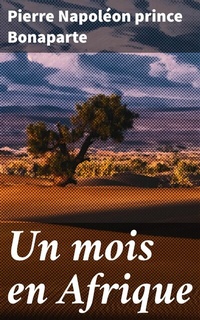 Abbildung von: Un mois en Afrique - Good Press