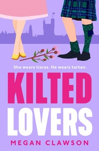 Abbildung von: Kilted Lovers - AVON, a division of HarperCollins Publishers Ltd