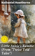 Cover: Little Annie's Ramble (From "Twice Told Tales") - Good Press