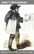 Cover: The Mysterious Stranger and Other Cartoons - Good Press