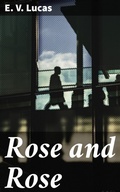 Cover: Rose and Rose - Good Press