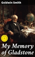 Cover: My Memory of Gladstone - Good Press