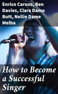 Cover: How to Become a Successful Singer - Good Press