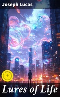 Cover: Lures of Life - Good Press