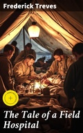 Cover: The Tale of a Field Hospital - Good Press