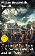 Cover: Pictures of Southern Life, Social, Political, and Military - Good Press