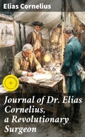 Cover: Journal of Dr. Elias Cornelius, a Revolutionary Surgeon - Good Press