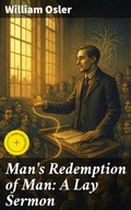 Cover: Man's Redemption of Man: A Lay Sermon - Good Press
