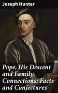 Cover: Pope, His Descent and Family Connections: Facts and Conjectures - Good Press