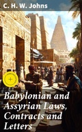 Cover: Babylonian and Assyrian Laws, Contracts and Letters - Good Press