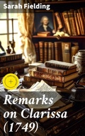 Cover: Remarks on Clarissa (1749) - Good Press