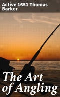 Cover: The Art of Angling - Good Press