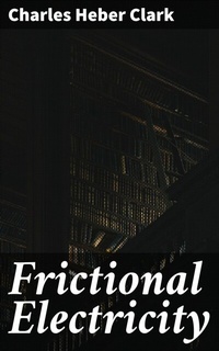 Abbildung von: Frictional Electricity - Good Press
