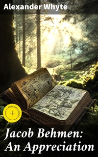 Enlarge image Cover: Jacob Behmen: An Appreciation - Good Press