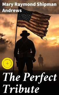 Enlarge image Cover: The Perfect Tribute - Good Press