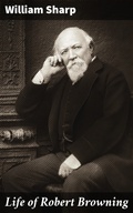 Cover: Life of Robert Browning - Good Press